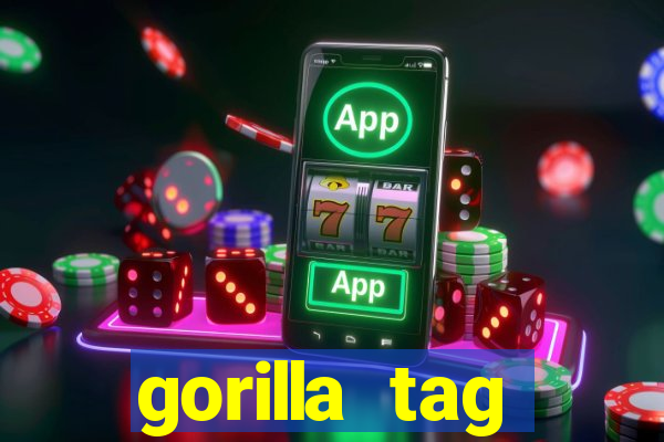 gorilla tag download mobile